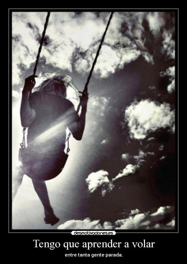 Tengo que aprender a volar -