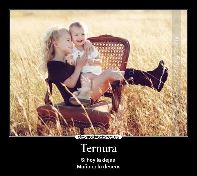 carteles ternura desmotivaciones