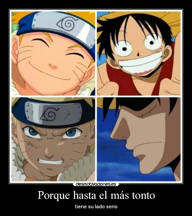 Porque hasta el más tonto - tiene su lado serio