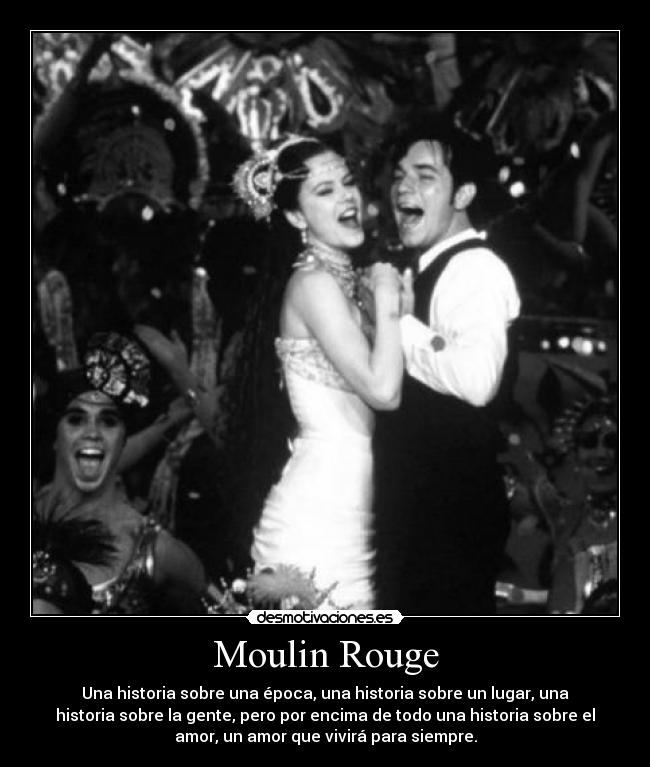 Moulin Rouge -