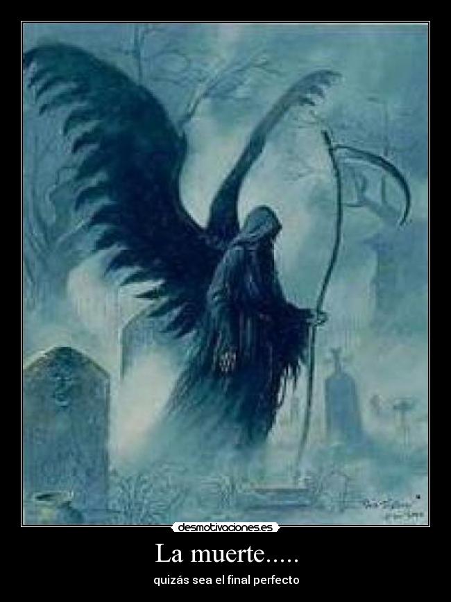 La muerte..... - 