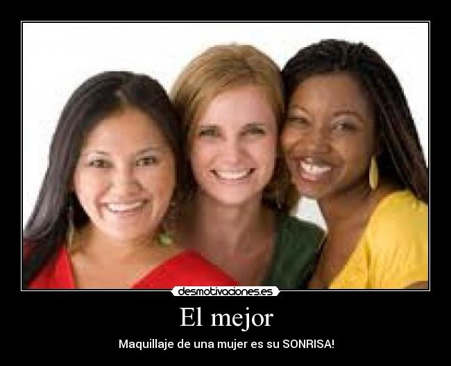 El mejor - Maquillaje de una mujer es su SONRISA!