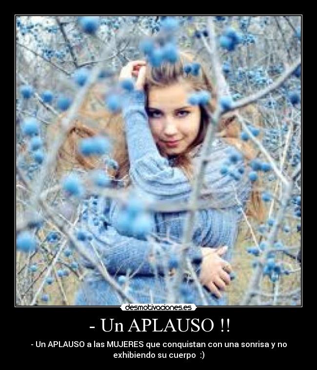- Un APLAUSO !! - 