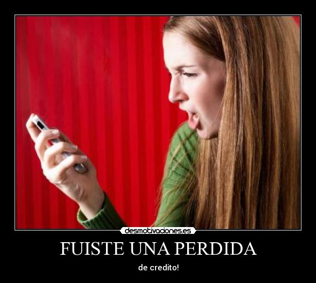 FUISTE UNA PERDIDA -
