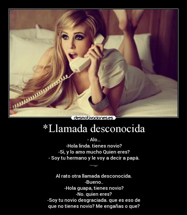 *Llamada desconocida -