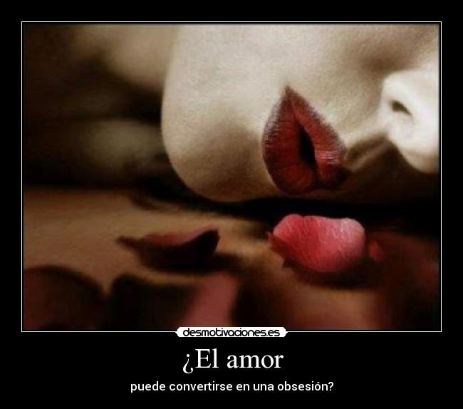 ¿El amor - 