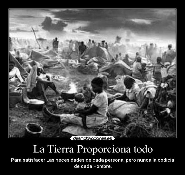 La Tierra Proporciona todo -