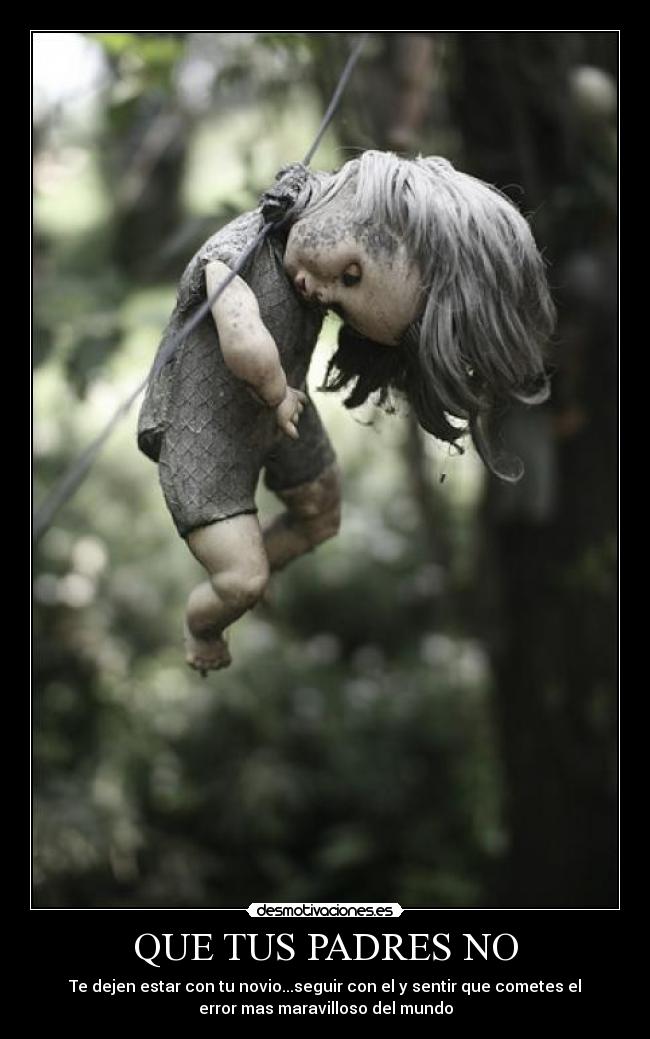 QUE TUS PADRES NO - 