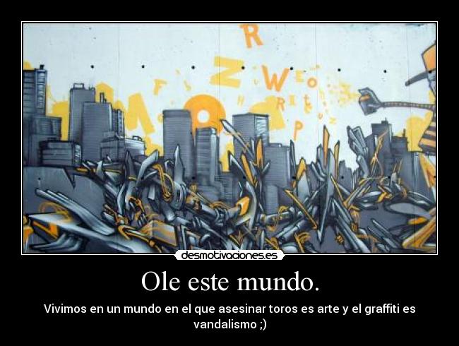 carteles mundo mural desmotivaciones