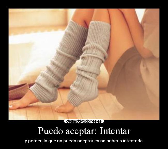 Puedo aceptar: Intentar - 