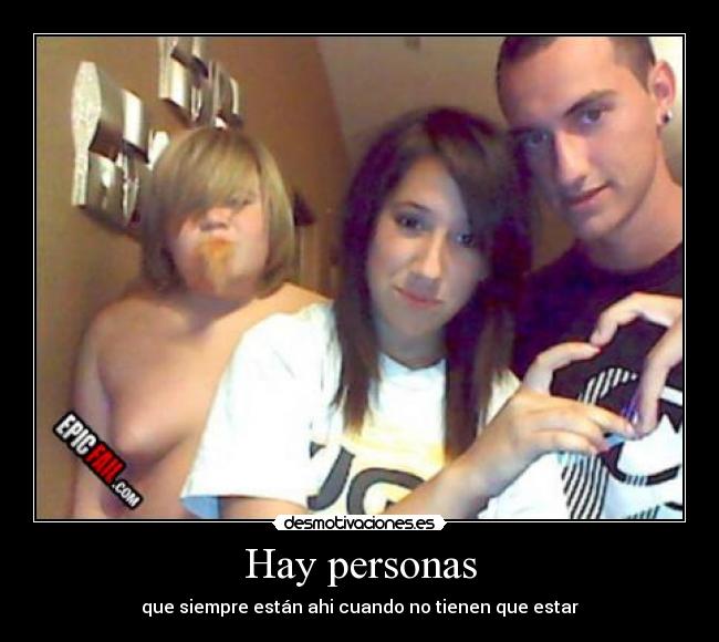 Hay personas -