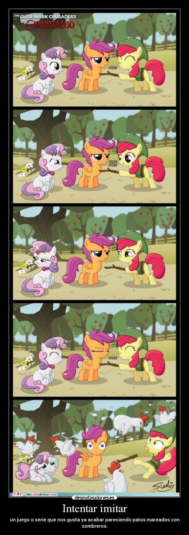 Intentar imitar - un juego o serie que nos gusta ya acabar pareciendo patos mareados con sombreros.