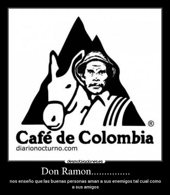 Don Ramon............... - 