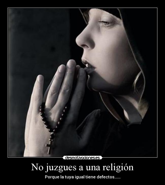 No juzgues a una religión -