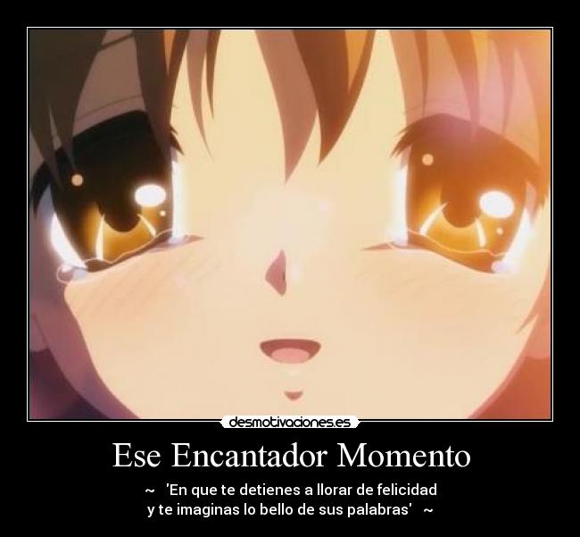 Ese Encantador Momento -