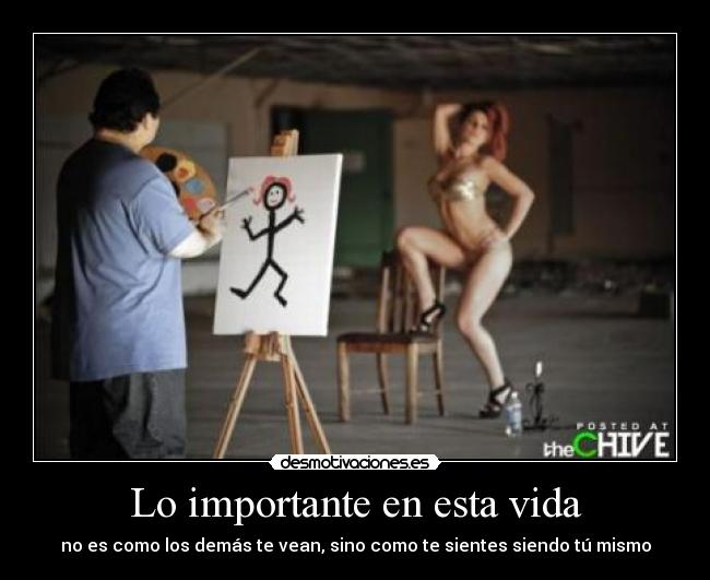 Lo importante en esta vida -