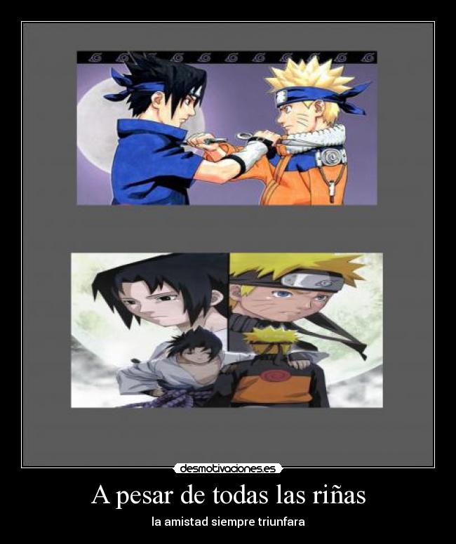 A pesar de todas las riñas -