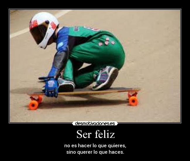 Ser feliz -