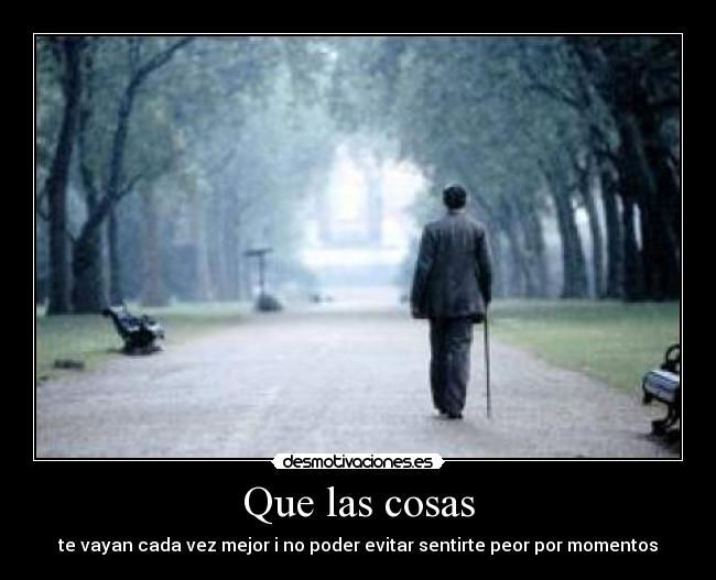 Que las cosas -