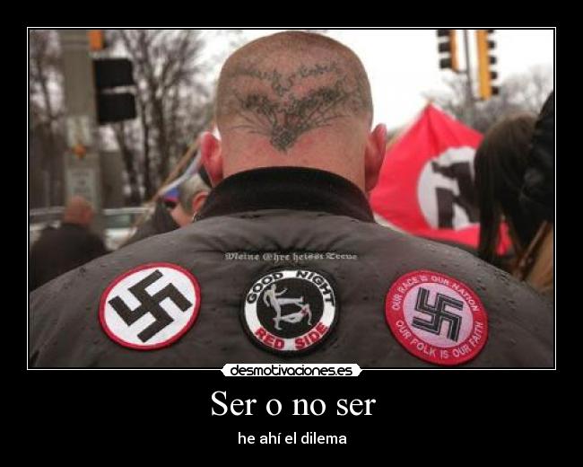 Ser o no ser - he ahí el dilema