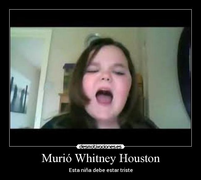 Murió Whitney Houston - Esta niña debe estar triste
