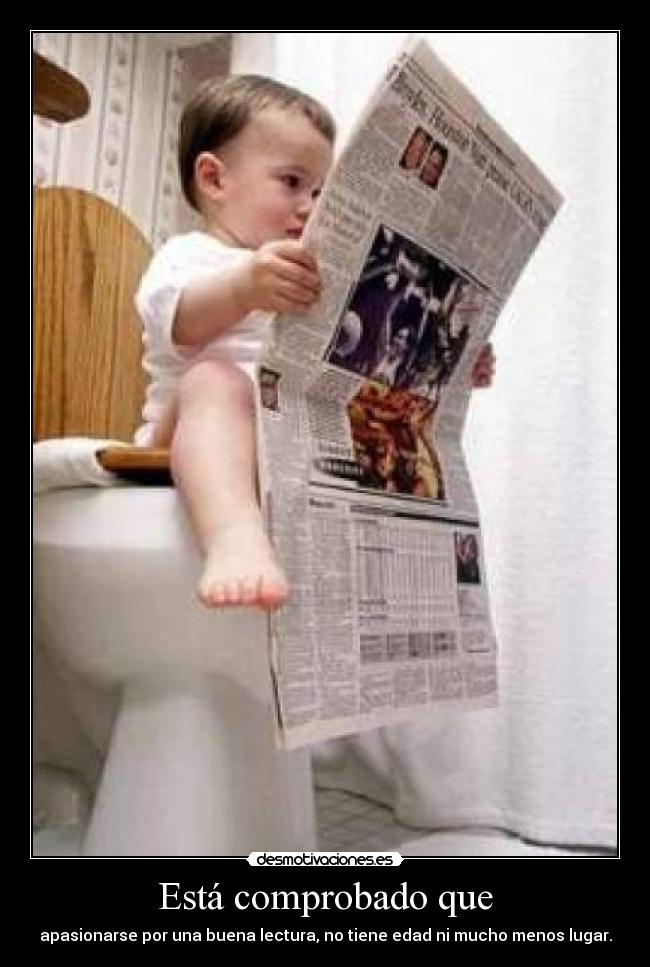 Está comprobado que -