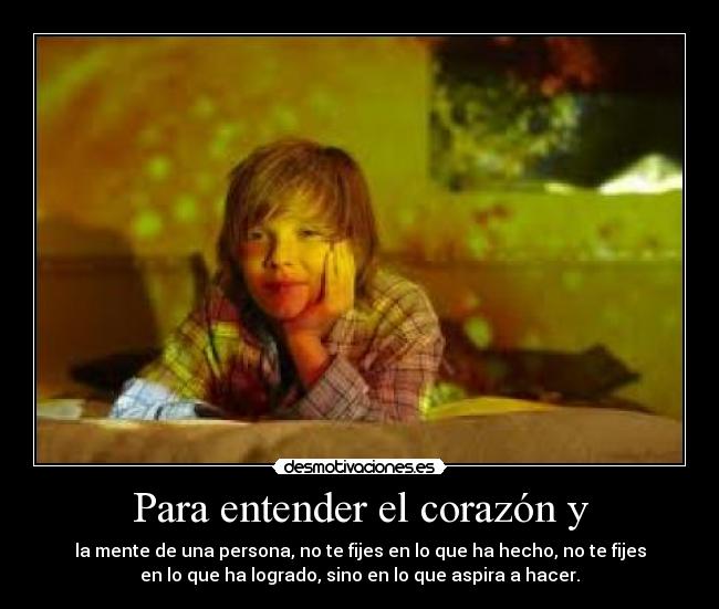 Para entender el corazón y -