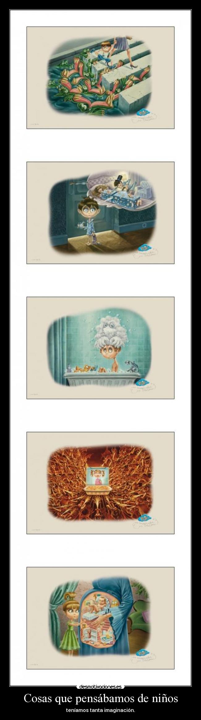 Cosas que pensábamos de niños - teníamos tanta imaginación.