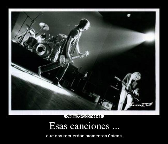 Esas canciones ... -