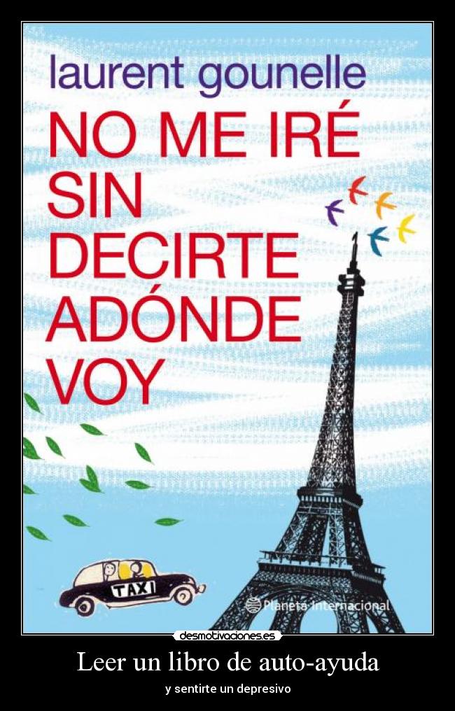 Leer un libro de auto-ayuda - y sentirte un depresivo