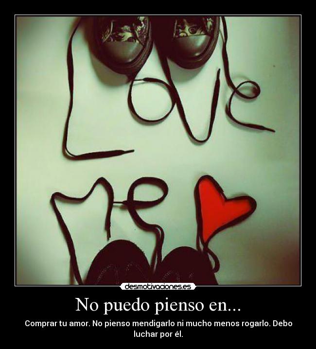 No puedo pienso en... - 