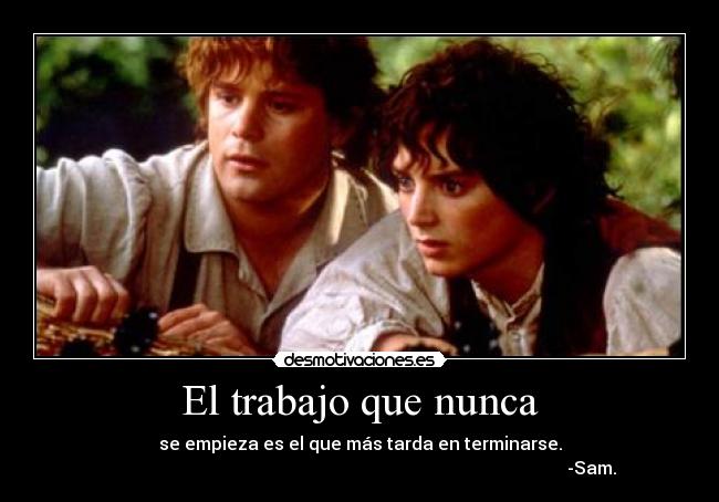 El trabajo que nunca -