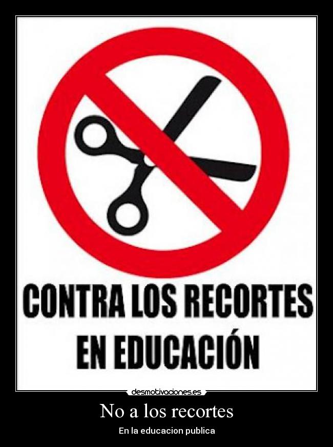 carteles los recortes educacion punlica nayra desmotivaciones