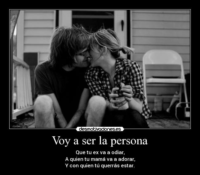 Voy a ser la persona - 