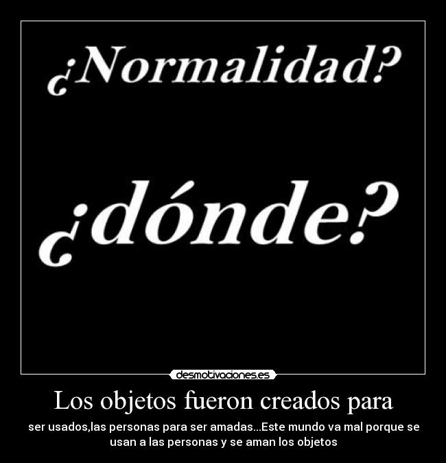 carteles objetos usados desmotivaciones