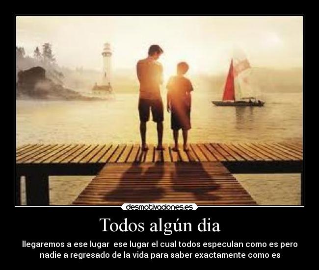 Todos algún dia - 