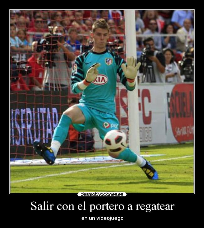 Salir con el portero a regatear - en un videojuego