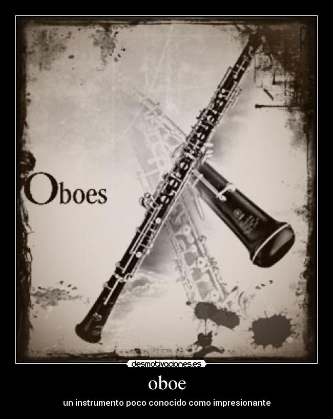 oboe - un instrumento poco conocido como impresionante