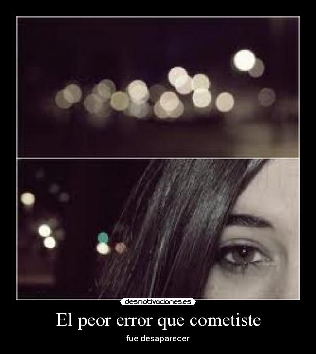 El peor error que cometiste - 