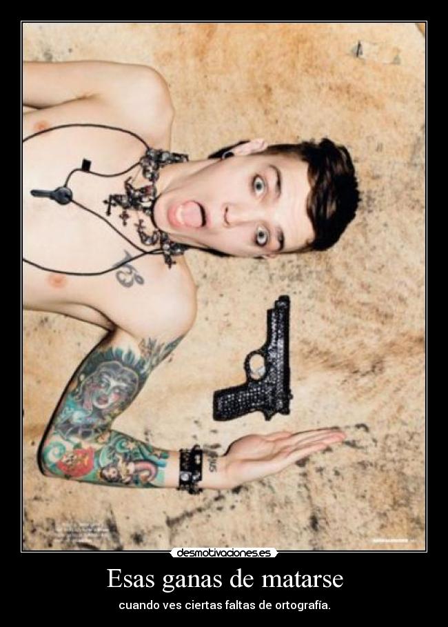 Esas ganas de matarse - 