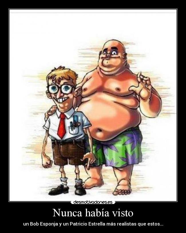 Nunca había visto - 