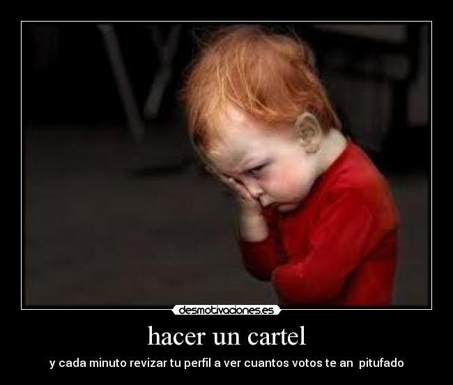 carteles desmotivaciones