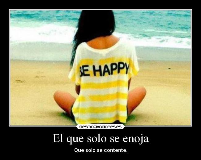 carteles una frase actitud ml1995 nacimos para rogarle nadieee desmotivaciones