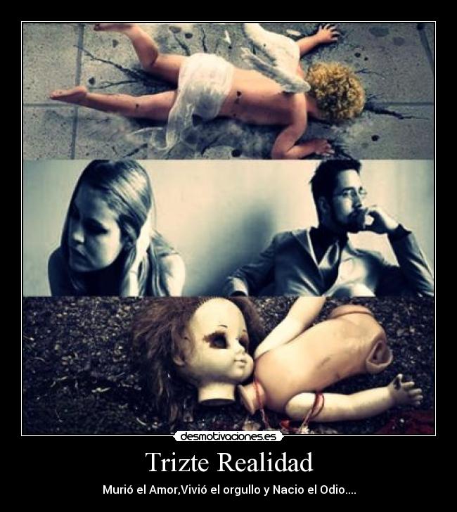 Trizte Realidad - 