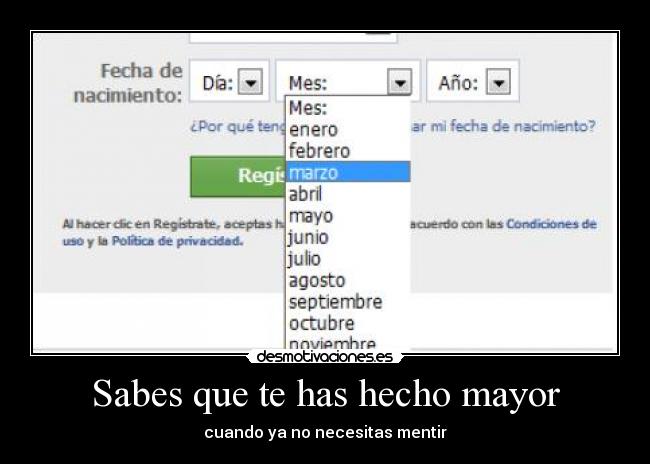 Sabes que te has hecho mayor - cuando ya no necesitas mentir