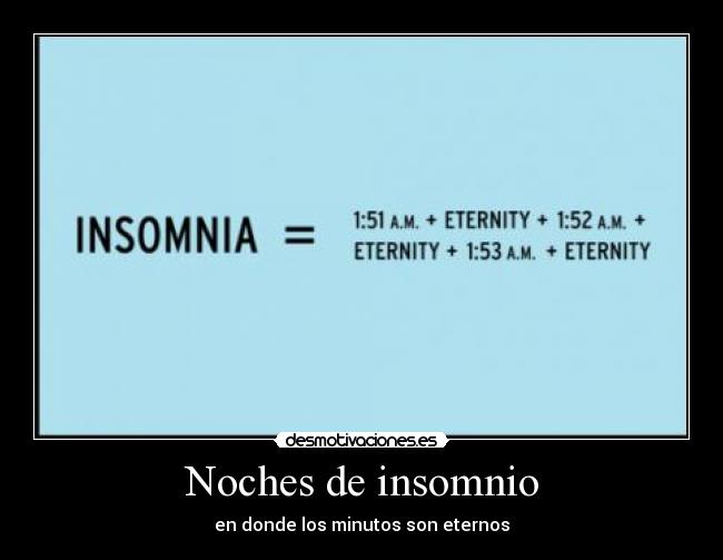 Noches de insomnio -