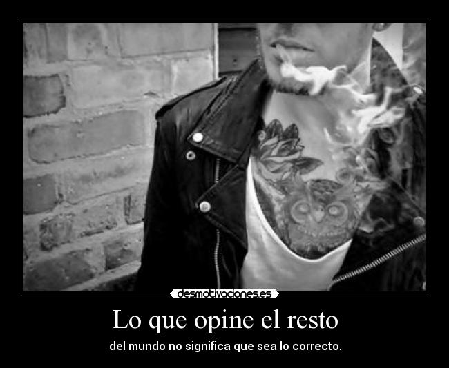 Lo que opine el resto -