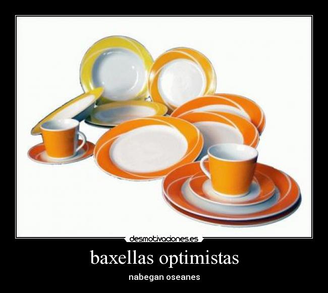 baxellas optimistas - nabegan oseanes