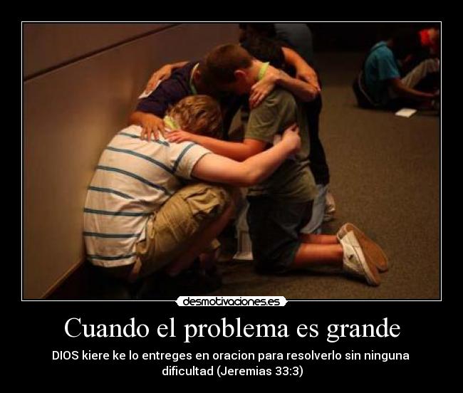 Cuando el problema es grande -