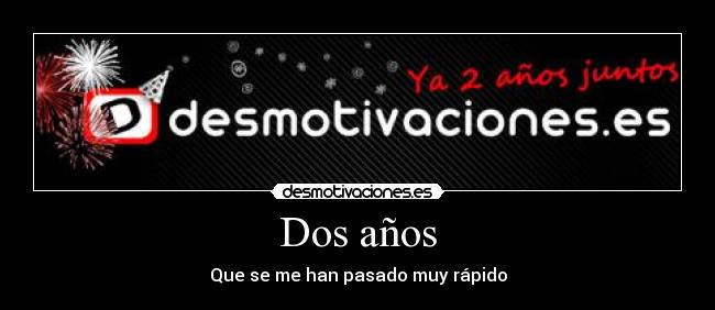 Dos años - 